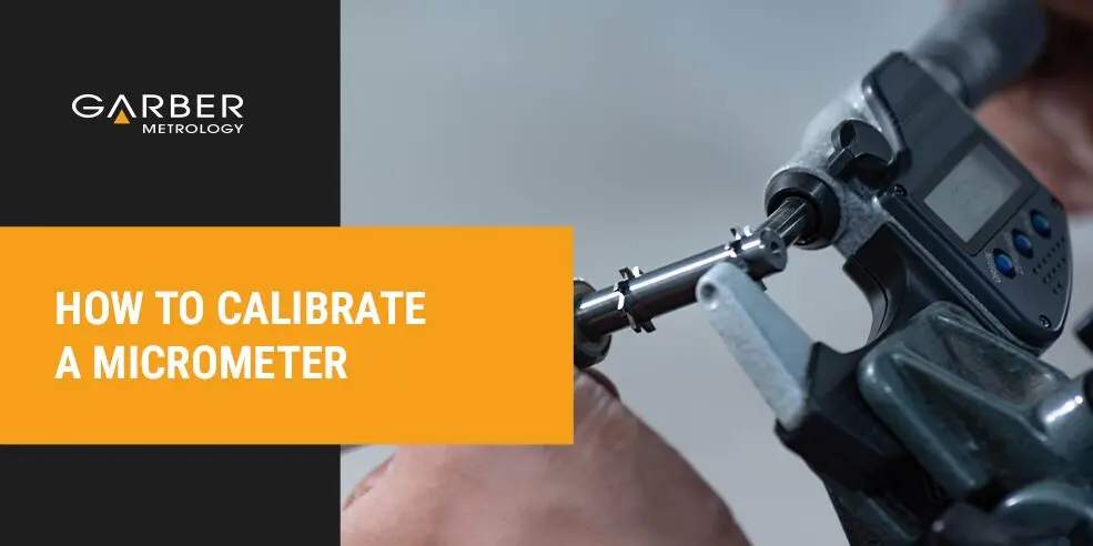 how to calibrate a micrometer