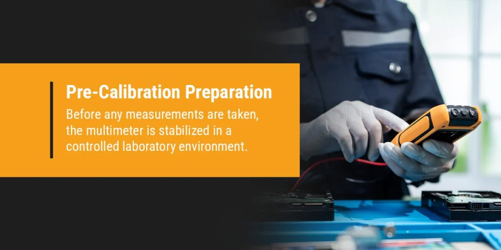 Pre-Calibration Preparation