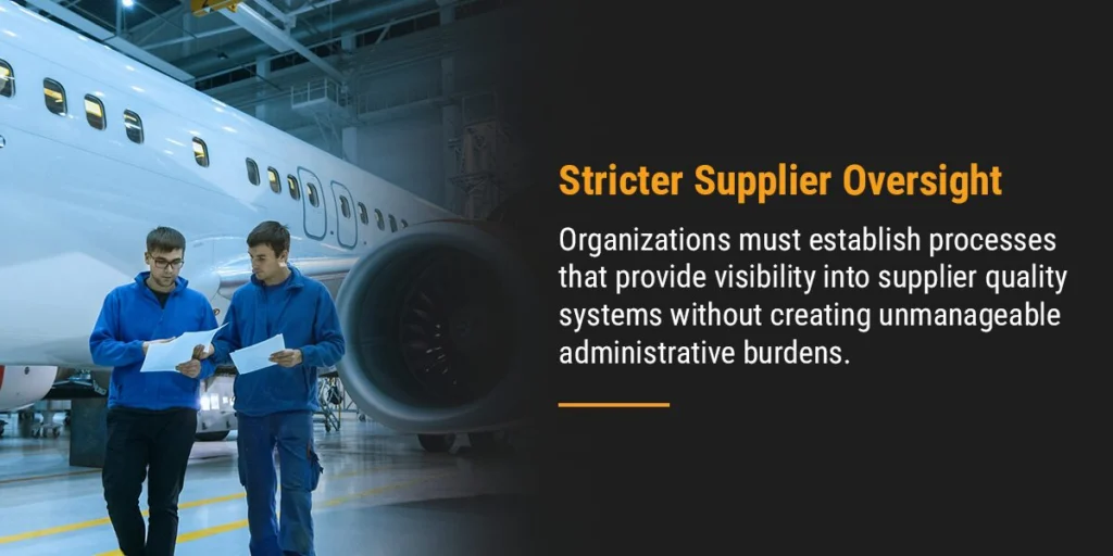 Stricter Supplier Oversight